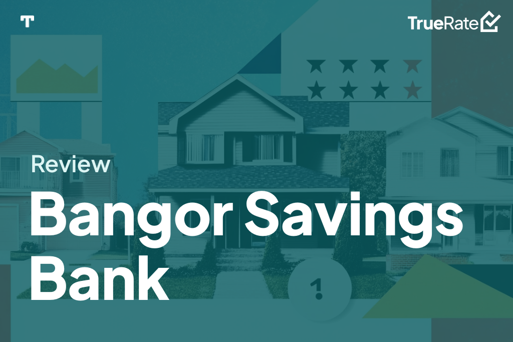 2025 Mortgage Review: Bangor Savings Bank