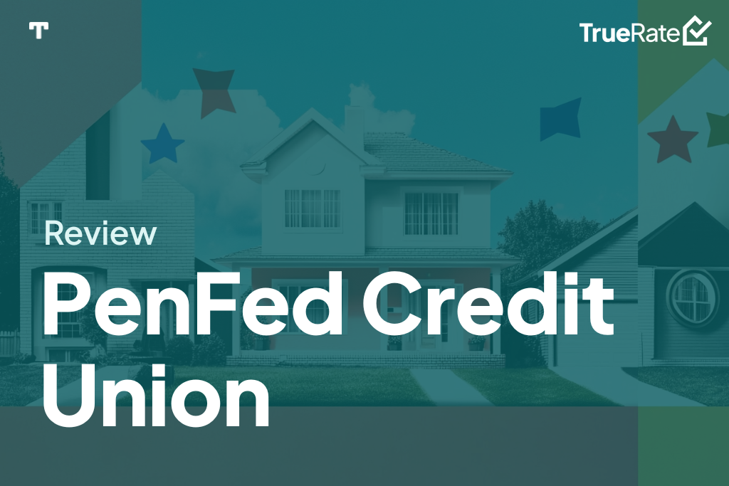 2025 Mortgage Review: PenFed Credit Union