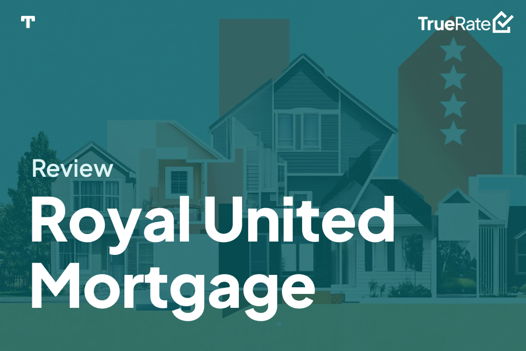 2025 Mortgage Review: Royal United Mortgage