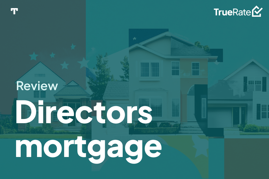2025 Mortgage Review: Directors Mortgage