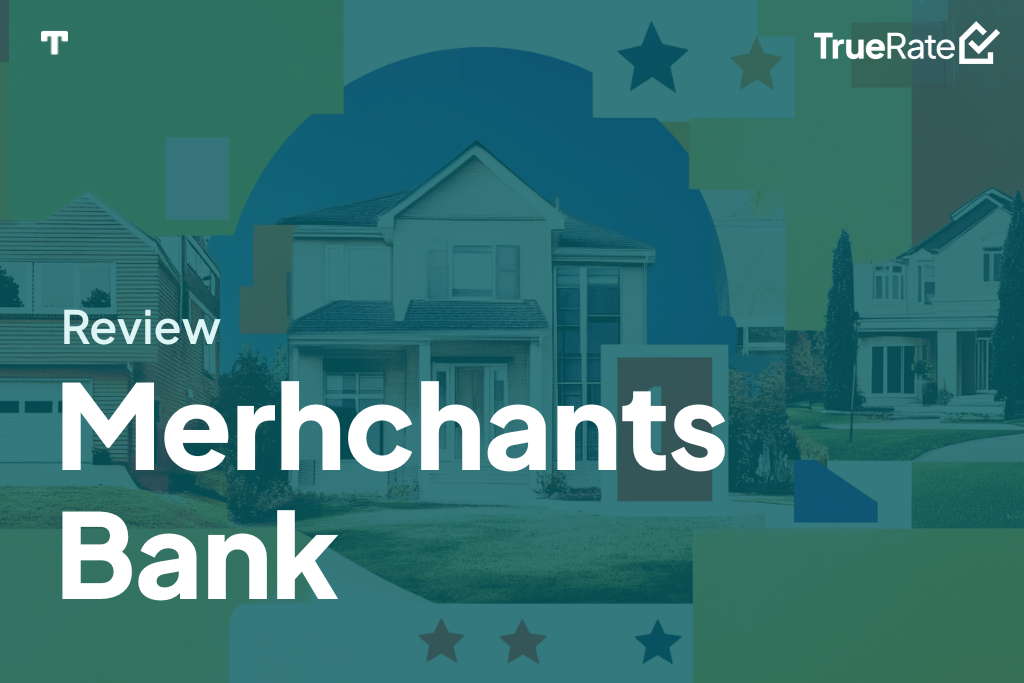 2025 Mortgage Review: Merchants Bank