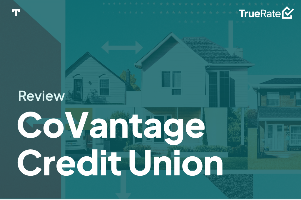 2025 Mortgage Review: CoVantage Credit Union