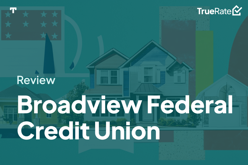 2025 Mortgage Review: Broadview Federal Credit Union