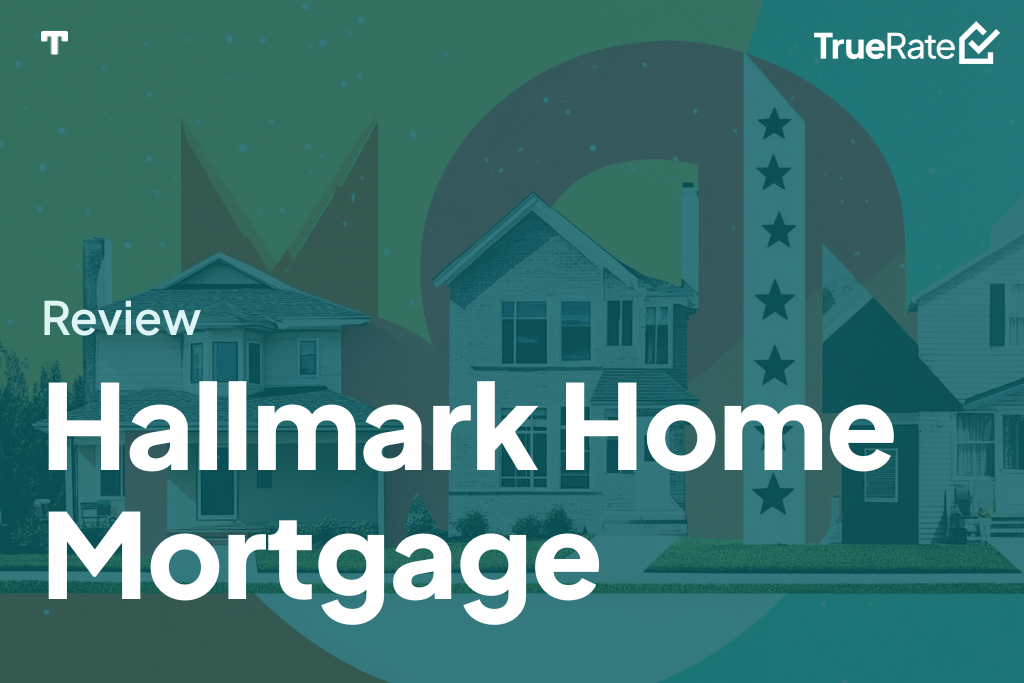 2025 Mortgage Review: Hallmark Home Mortgage