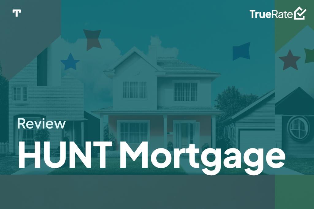 2025 Mortgage Review: HUNT Mortgage