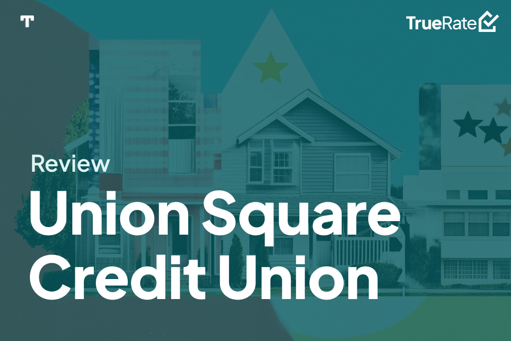 2025 Mortgage Review: Union Square Credit Union