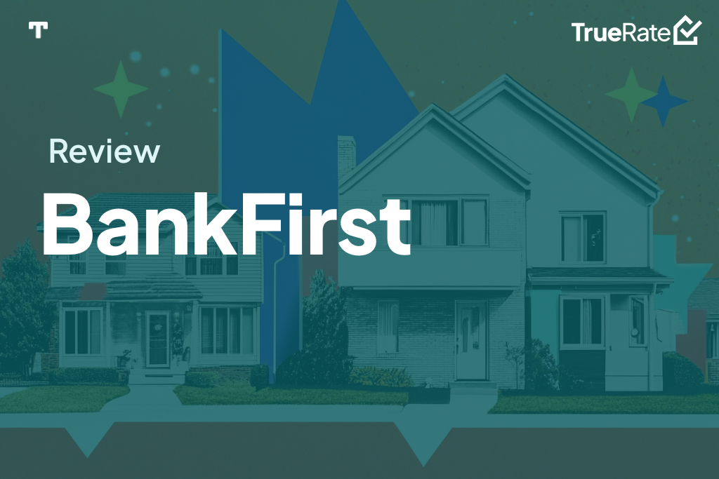 2025 Mortgage Review: BankFirst