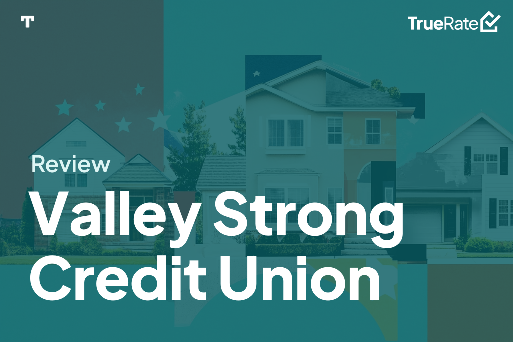 2025 Mortgage Review: Valley Strong Credit Union