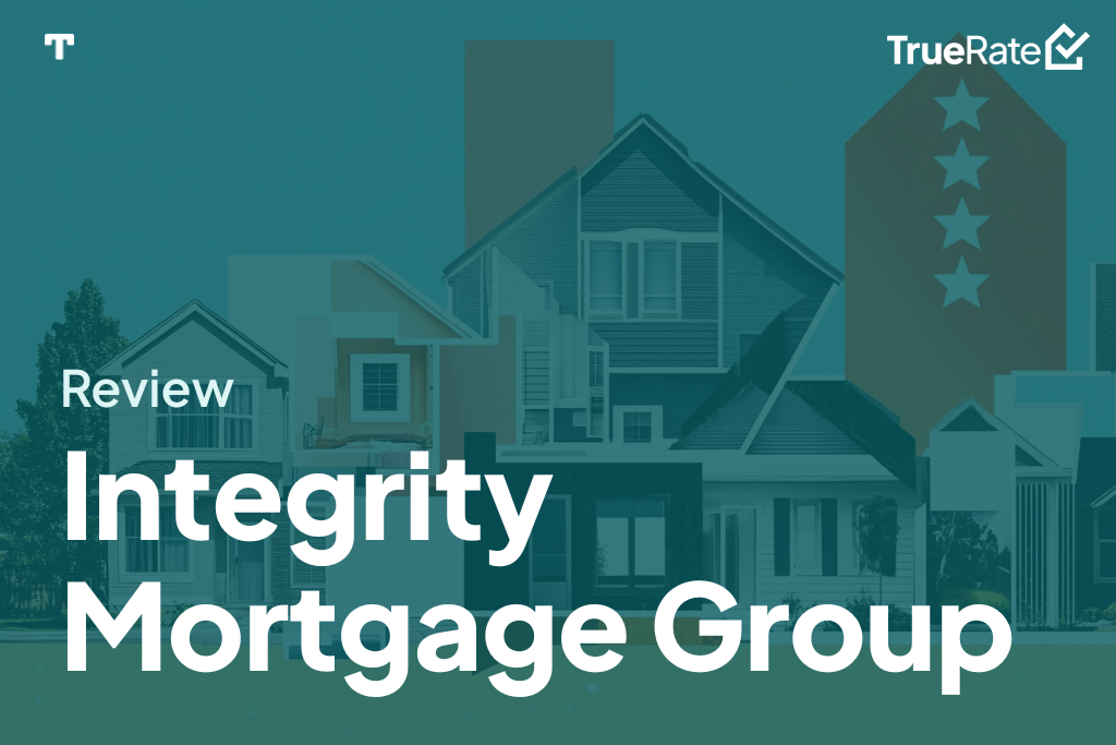 2025 Mortgage Review: Integrity Mortgage Group