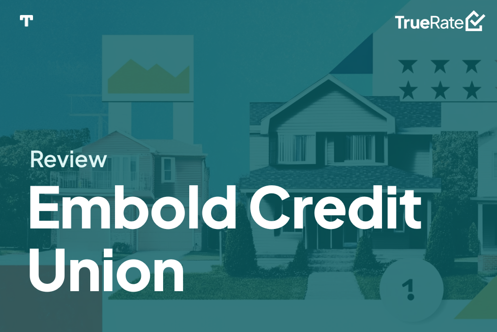 2025 Mortgage Review: Embold Credit Union