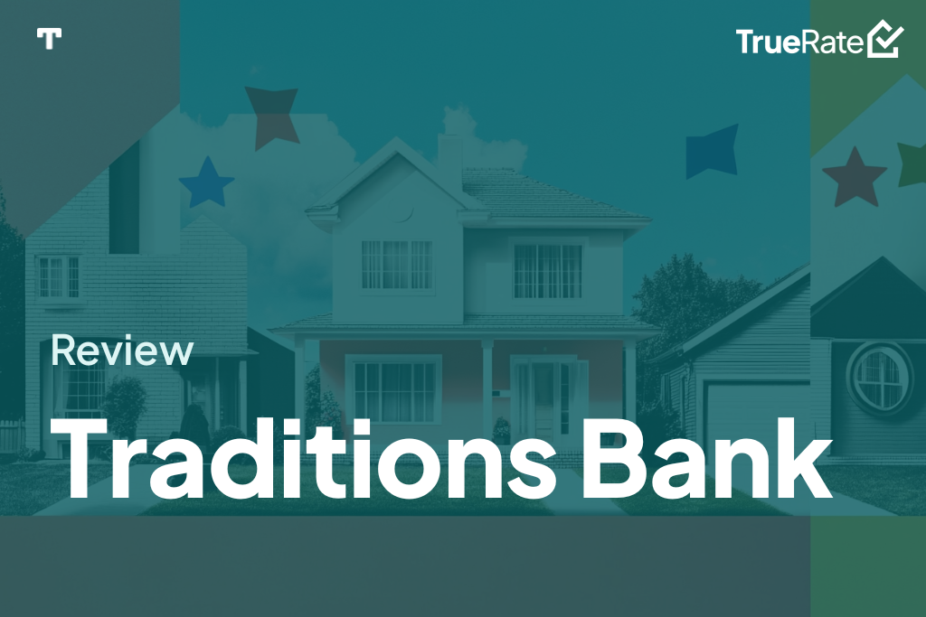 2025 Mortgage Review: Traditions Bank