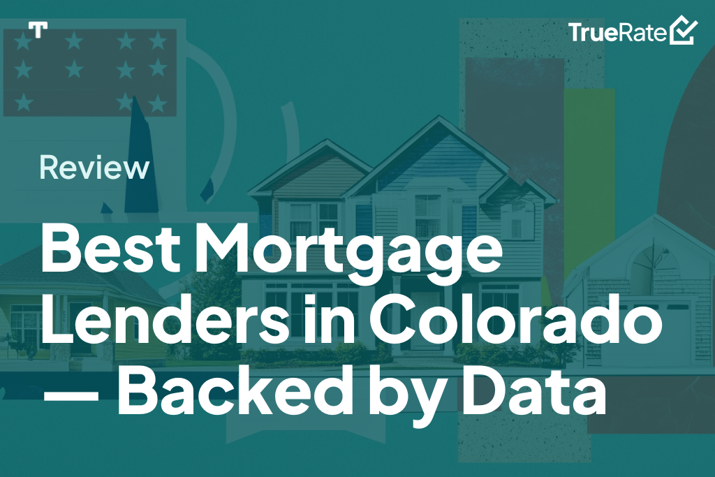 Best Mortgage Lenders in Colorado—Backed by Data