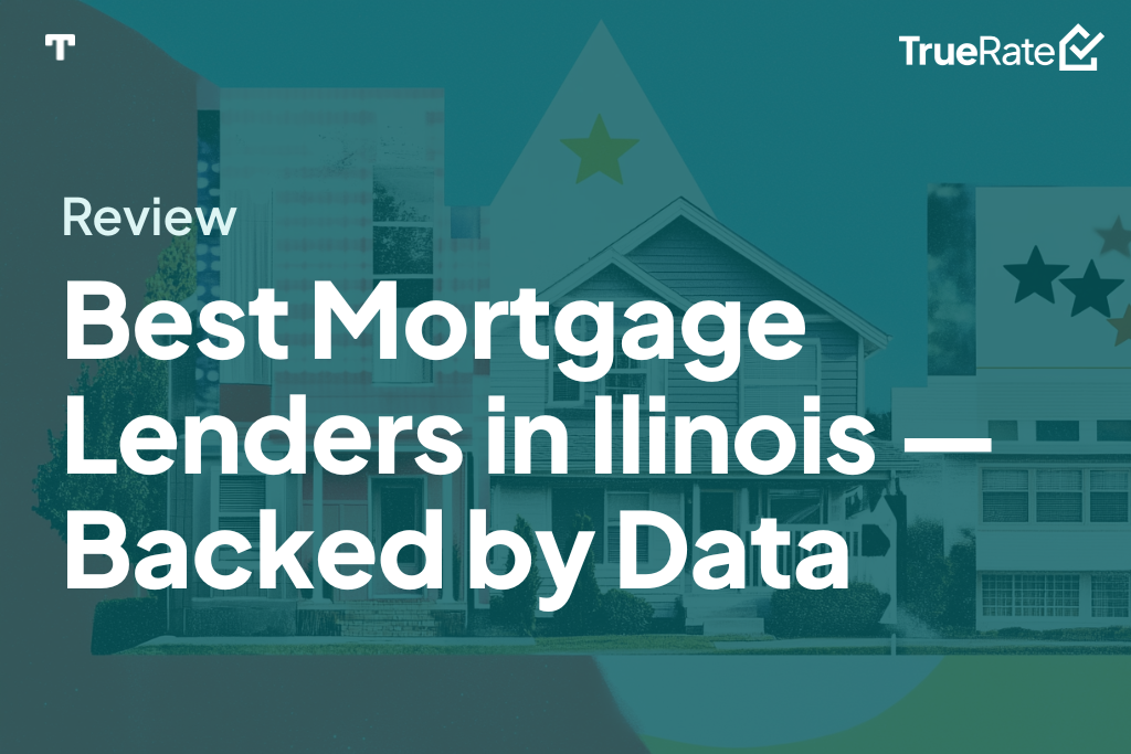 Best Mortgage Lenders in Illinois—Backed by Data